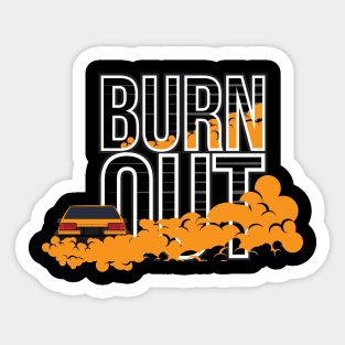 Burn Out Sticker